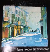 Tante Friedas Jazzkränzchen - Dans Les Rues D`Antibes