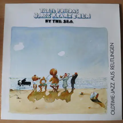 Tante Friedas Jazzkränzchen - By The Sea