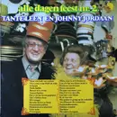 LP - Tante Leen En Johnny Jordaan - Alle Dagen Feest Nr. 2