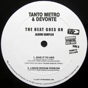 Tanto Metro & Devonte - The Beat Goes On (Album Sampler)
