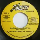 7inch Vinyl Single - Tanto Metro & Devonte Feat. Hoha Ball / Mr. Chicken - Rhythm Is Gonna Get You / Hipsters