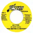7inch Vinyl Single - Tanto Metro & Devonte / Patchy - So Fine / Silent River