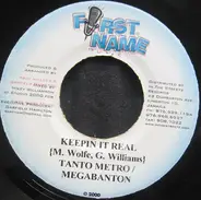 Tanto Metro / Mega Banton - Keepin It Real