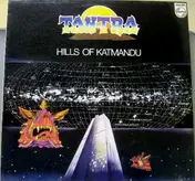 Tantra - Hills Of Katmandu