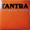 Double LP - Tantra - The Double Album