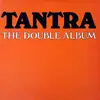 Double LP - Tantra - The Double Album
