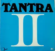 Tantra - Tantra II