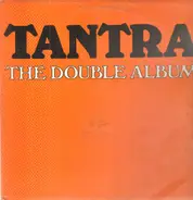 Tantra - The Double Album