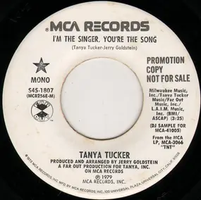 Tanya Tucker - I'm The Singer, You're The Song