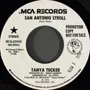 7inch Vinyl Single - Tanya Tucker - San Antonio Stroll
