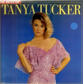 Tanya Tucker - The Best Of