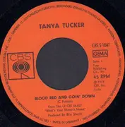 7inch Vinyl Single - Tanya Tucker - Blood, Red and Goin' Down