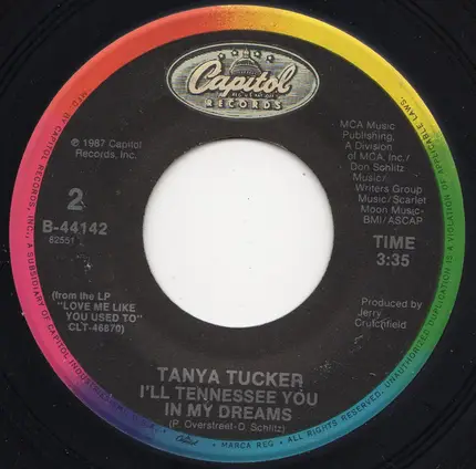 Tanya Tucker - If It Don't Come Easy / I'll Tennessee You In My Dreams