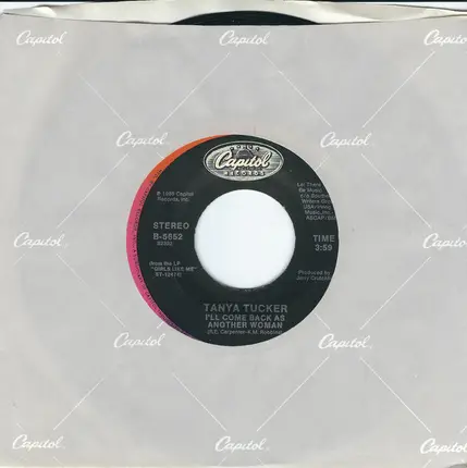 Tanya Tucker - I'll Come Back As Another Woman / Somebody To Care