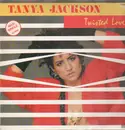 12'' - Tanya Jackson - Twisted Love