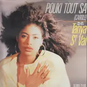 Tanya Saint-Val - Pouki Tout Sa (Carole) (Remix Club)