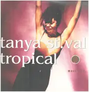 Tanya Saint-Val - Tropical