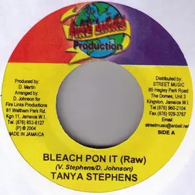 Tanya Stephens - Bleach Pon It