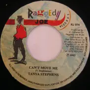 Tanya Stephens - Can't Move Me