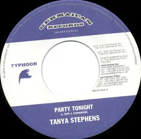 Tanya Stephens - Party Tonight / Mafia