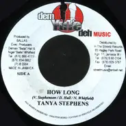 Tanya Stephens - How Long