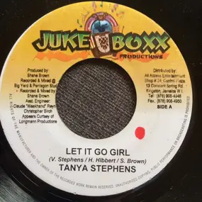 Tanya Stephens - Let It Go Girl