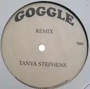 tanya stephens - Goggle Remix