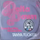 7'' - Tanya Tucker - Delta Dawn