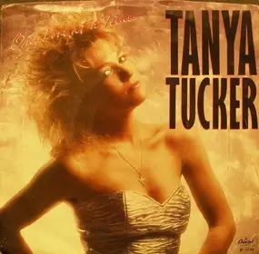 Tanya Tucker - One Love At A Time