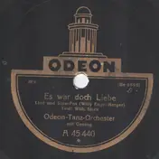 Tanz-Orchester Dajos Béla - Es war doch Liebe / Leila