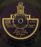 Tanz-Orchester Dajos Béla - Warum Hast Du So Traurige Augen ? / Darf Ich Um Den Nächsten Tango Bitten ?