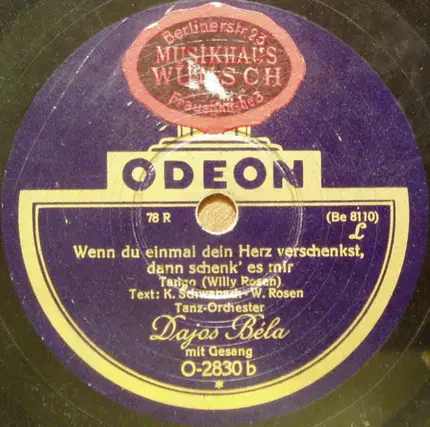 Tanz-Orchester Dajos Béla - Der Duft, Der Eine Schöne Frau Begleitet / Wenn Du Einmal Dein Herz Verschenkst, Dann Schenk' Es Mir