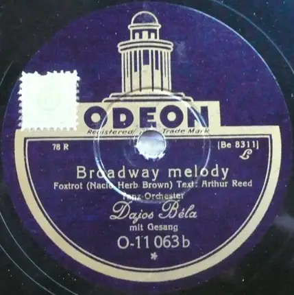 Tanz-Orchester Dajos Béla - Hochzeit Der Holzpuppen / Broadway Melody