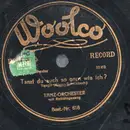 Schellack - Tanz-Orchester mit Refraingesang - Tanzt du auch so gern wie ich / Wenn du kommst