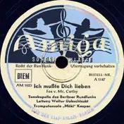 Walter Dobschinski - Gib Mir 'Nen Kuß / Ich Musste Dich Lieben