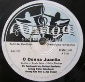 Walter Dobschinski - O Donna Juanita / Doctor Lawyer, Indian Chief