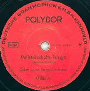 Tanzorchester Oskar Joost - Meisterschafts-Tango / Turnier-Tango