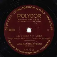 Tanzorchester Oskar Joost - Ich Träume Von Liebe / Ein Walzer Für Dich Und Für Mich