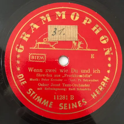Tanzorchester Oskar Joost - Am Abend Auf Der Heide / Wenn Zwei Wie Du Und Ich