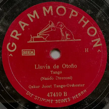 Tanzorchester Oskar Joost - Tango Torero / Lluvia De Otoño