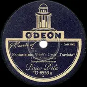 Tanzorchester Dajos Bela - Fantasie Aus Verdi's Oper 'Traviata'