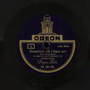 Tanzorchester Dajos Bela - Ouvertüre 'Si J'Étais Roi'