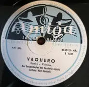 Tanzorchester des Senders Leipzig - Ich Lieb' Dich / Vaquero