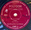 Schellack - Tanzorchester Hans Georg Schütz - Barcelona / Merkst Du Was?