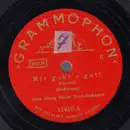 Schellack - Tanzorchester Hans Georg Schütz - Mir Geht's Gut! / Abends In Der Taverne