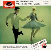 7inch Vinyl Single - Tanzorchester Horst Wende - Im Strikten Tanz-Rhytmus - Blues-Boogie - EP, Mono