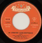 7inch Vinyl Single - Tanzorchester Horst Wende - Im Strikten Tanz-Rhythmus - Foxtrot