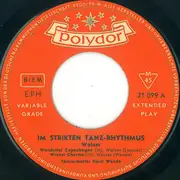 7inch Vinyl Single - Tanzorchester Horst Wende - Im Strikten Tanz-Rhythmus, Walzer