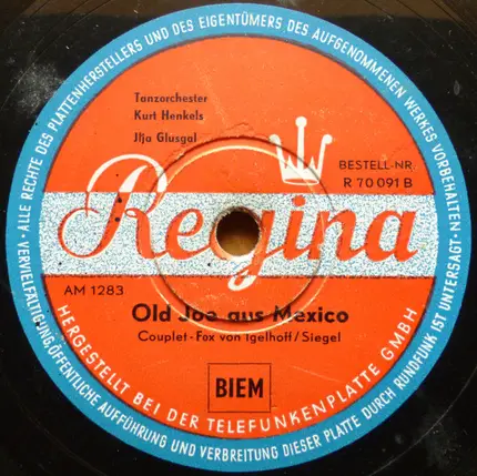 Tanzorchester Kurt Henkels , Ilja Glusgal - Der Barbier Von Palermo / Old Joe Aus Mexico