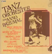 Tanzorchester von Anno Dazumal